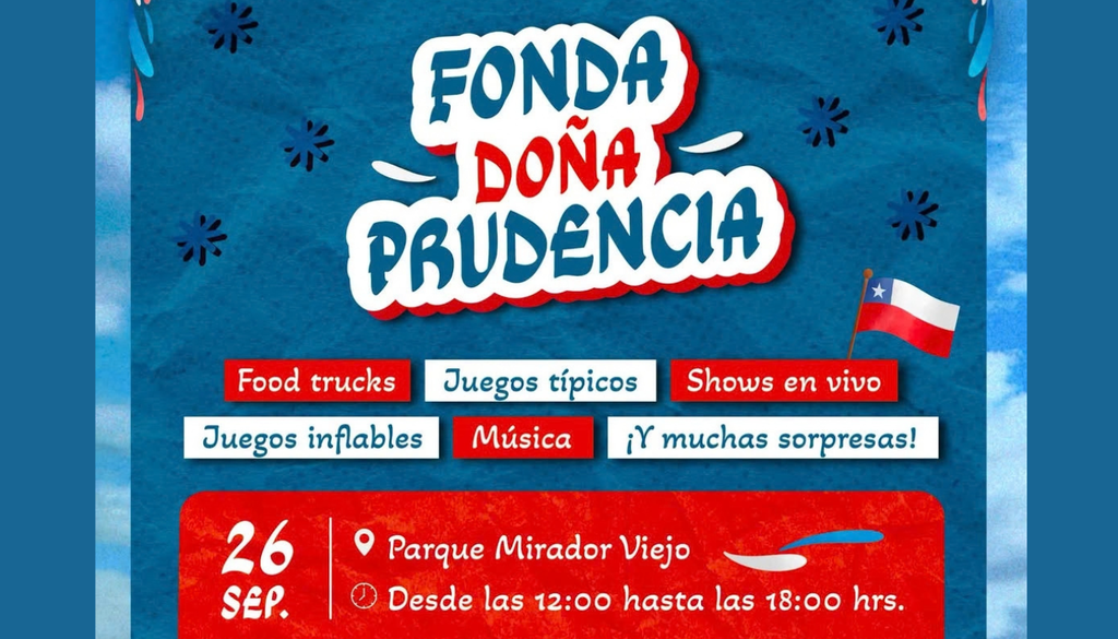 Fonda Doña Prudencia 2026. El Parque Mirador Viejo se llenará de lo mejor de las tradiciones chilenas en la Fonda Doña Prudencia. Crédito: Municipalidad de Independencia.