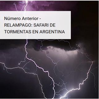 RELAMPAGO: safari de tormentas en Argentina