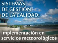 Sistemas de gestión de la calidad: implementación en servicios meteorológicos