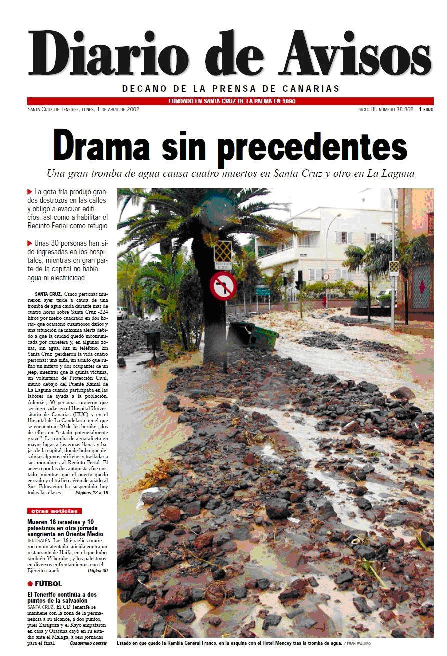 Xvi Aniversario De La Riada De Santa Cruz De Tenerife Del 31 De Marzo Del 2002: La Meteorología Vestida De Tragedia Xvi Aniversario De La Riada De Santa Cruz De Tenerife Del 31 De Marzo Del 2002: La Meteorología Vestida De Tragedia