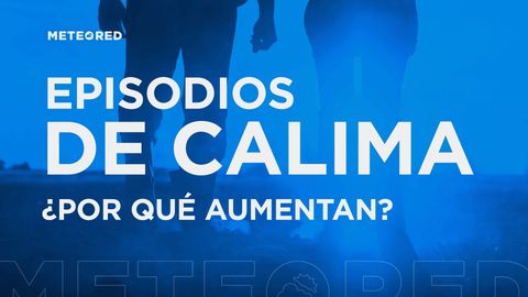 Episodios de calima, ¿por qué aumentan?