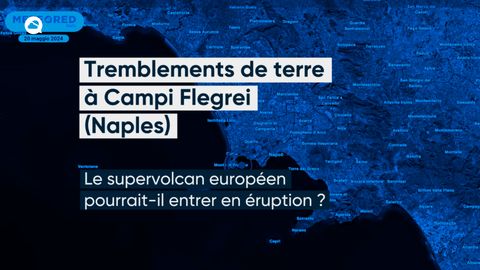 Tremblements de terre à Campi Flegrei (Naples)