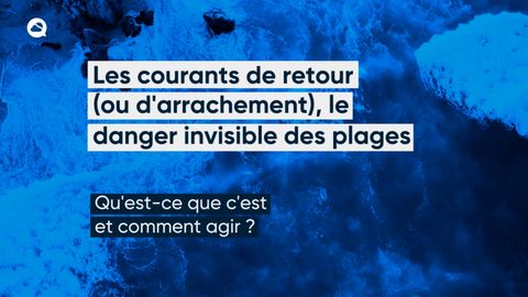 Les courants de retour, le danger invisible des plages