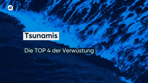  Tsunamis, Die TOP 4 der Verwüstung