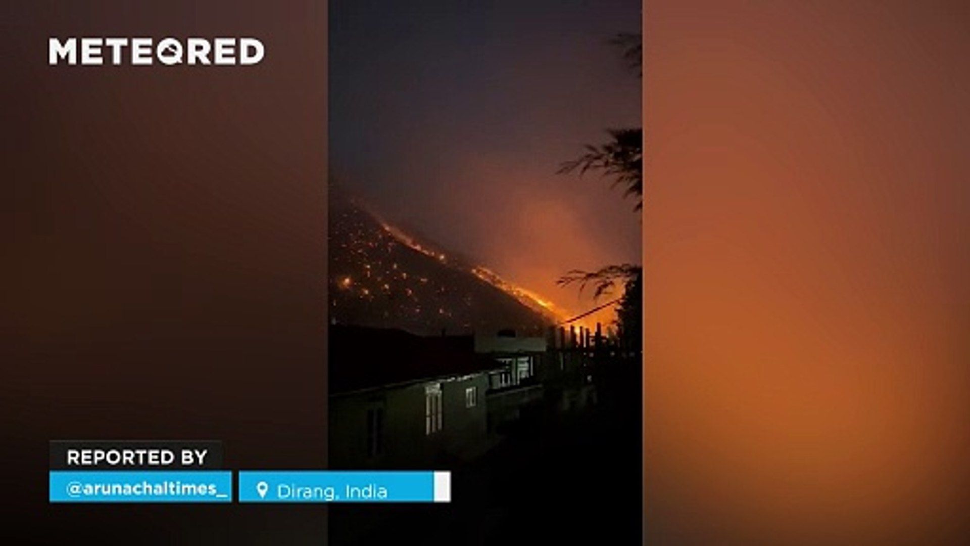 ¡Devastador incendio forestal en Dirang, India! Imágenes muy impactantes de las montañas ardiendo. Noticias en tiempo real