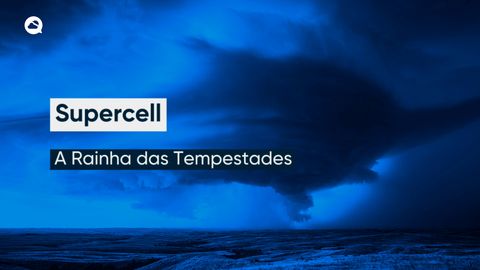Supercell, A Rainha das Tempestades