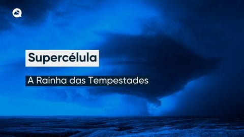 Supercélula, A Rainha das Tempestades