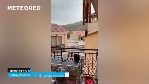 Inundaciones catastróficas en Elenite, Bulgaria. La situación es crítica y hay decenas de personas desaparecidas