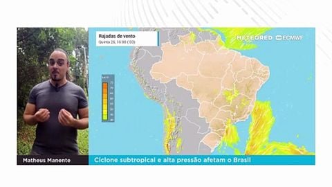 Ciclone subtropical e alta pressão afetam o Brasil