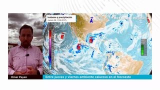 Entre jueves y viernes ambiente caluroso en el Noroeste