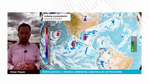 Entre jueves y viernes ambiente caluroso en el Noroeste
